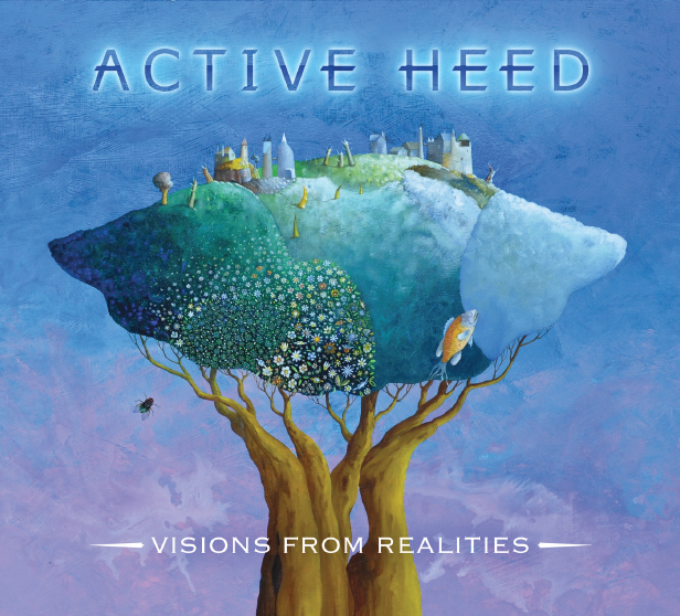 Wszyscy zataczamy koła: Active Heed – Visions From Realities