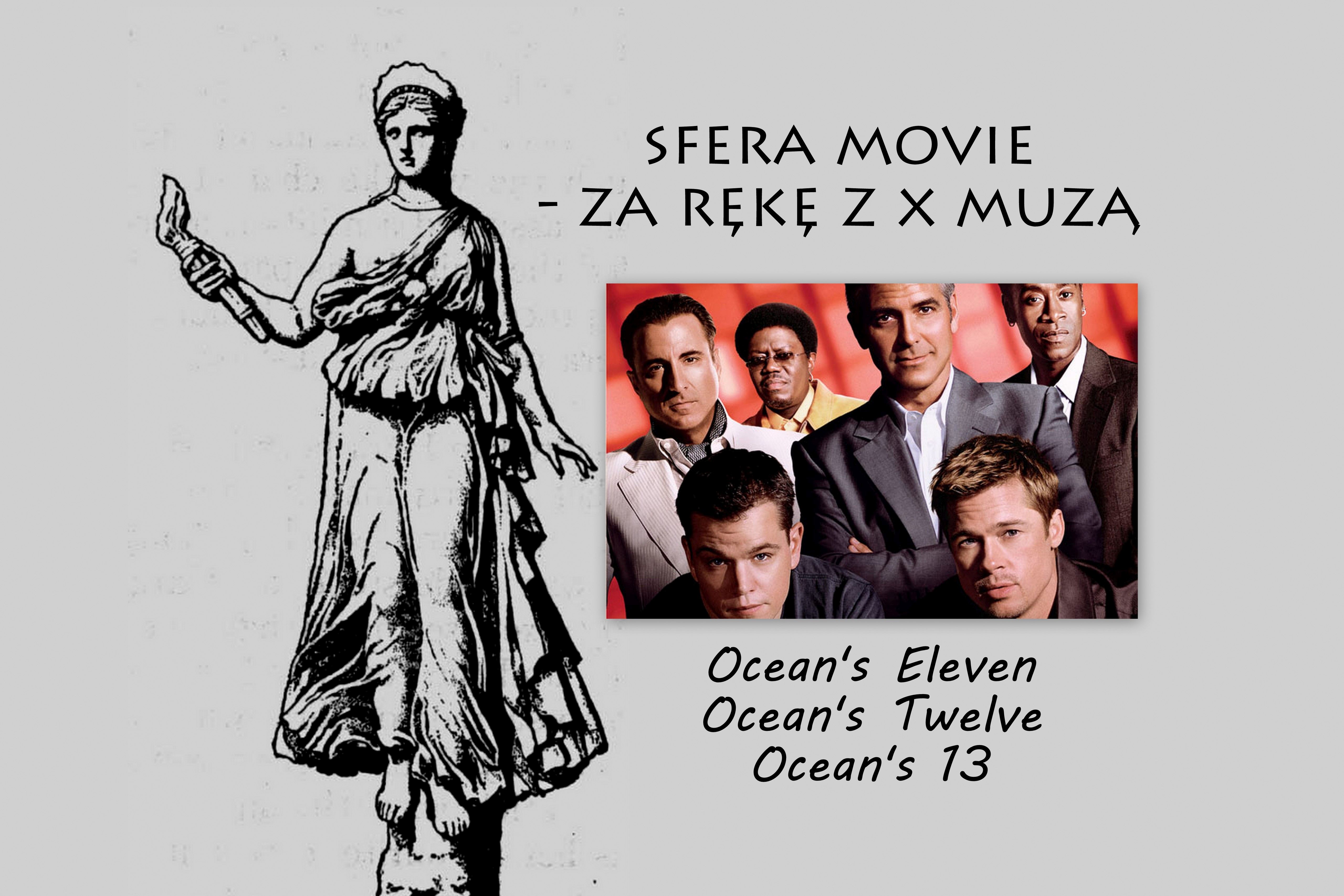 Sfera Movie – za rękę z X Muzą. Szajka Oceana kradnie miliony!