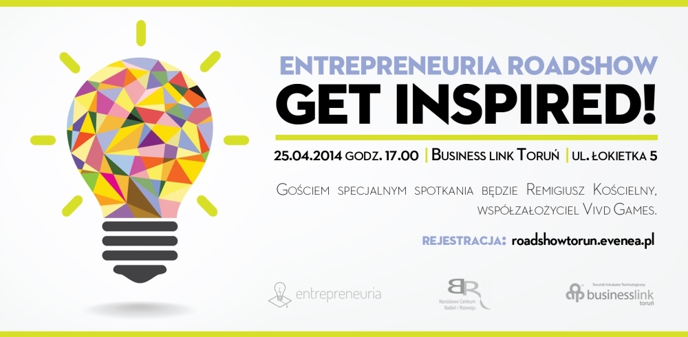 Entrepreneuria Road Show – Get Inspired