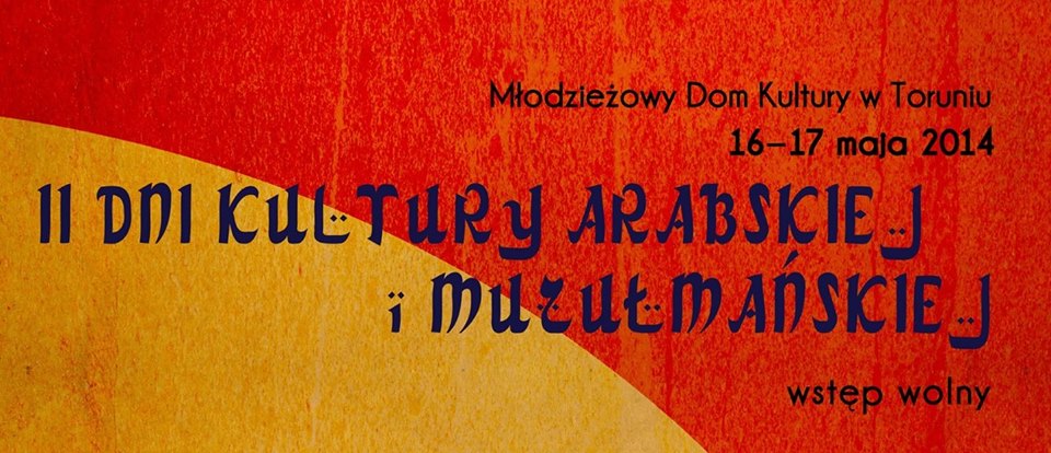II Dni Kultury Arabskiej i Muzułmańskiej