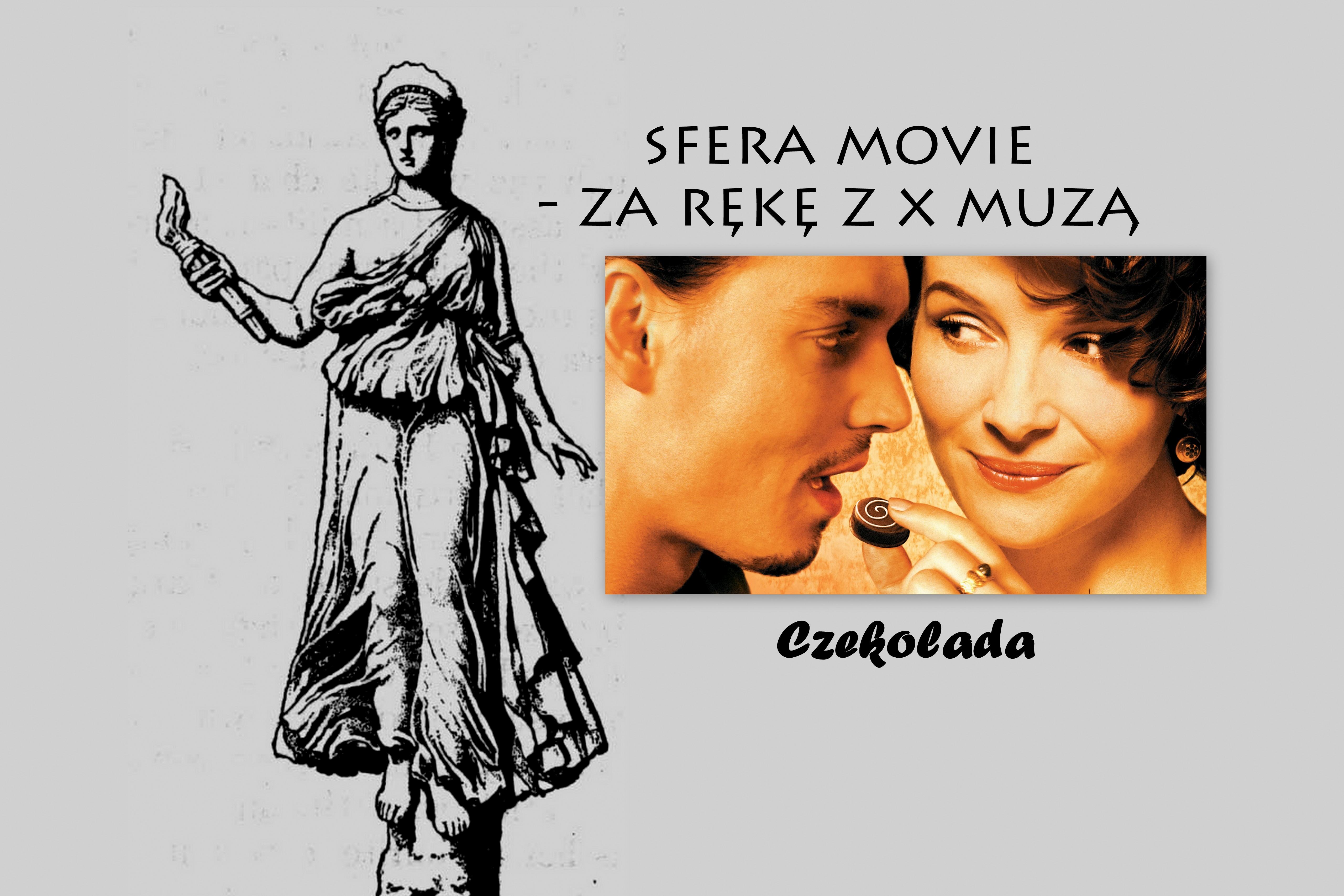 Sfera Movie – za rękę z X Muzą. Słodka Binoche, gorzki Depp – deser doskonały!