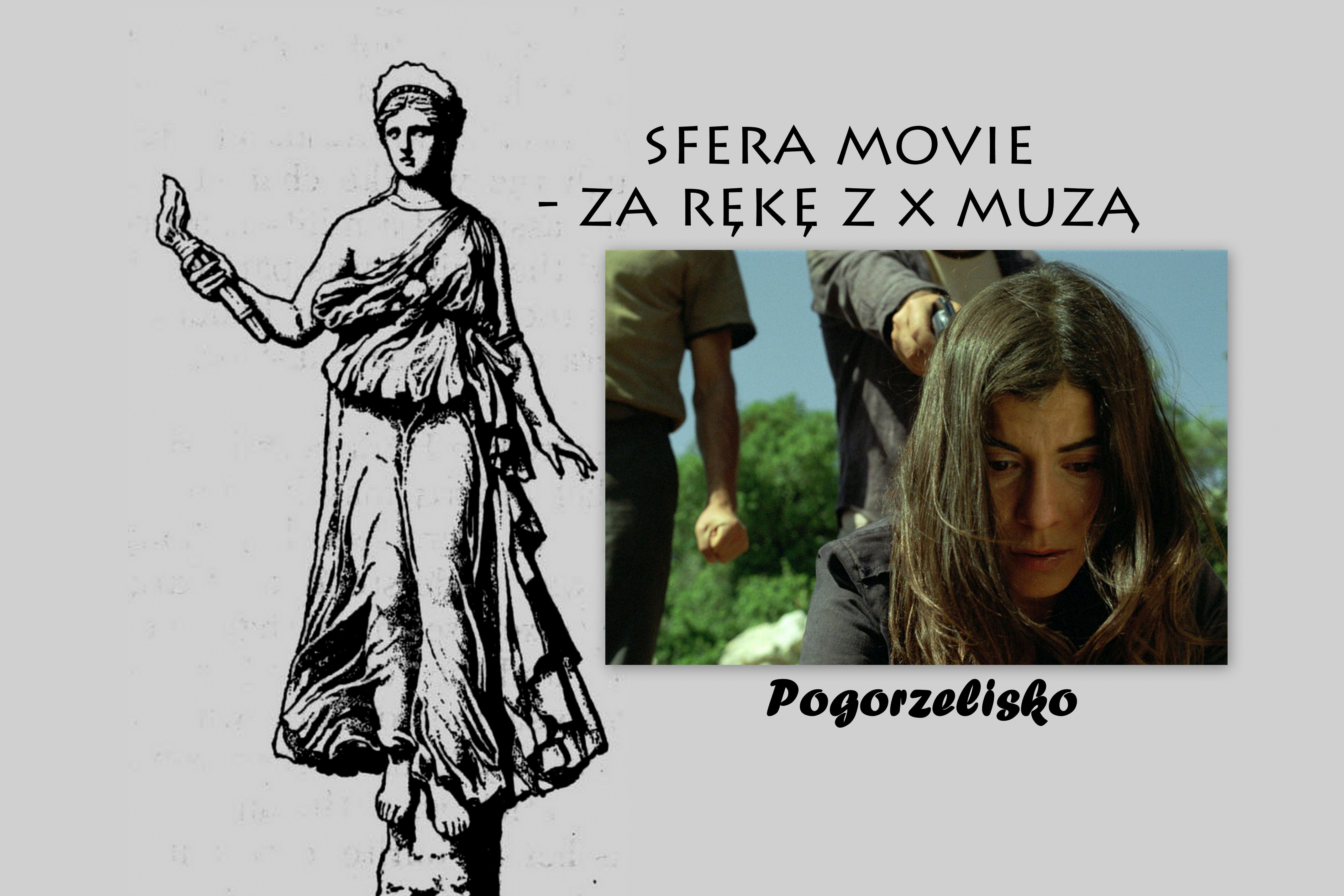 Sfera Movie – za rękę z X Muzą. Skaleczeni prawdą