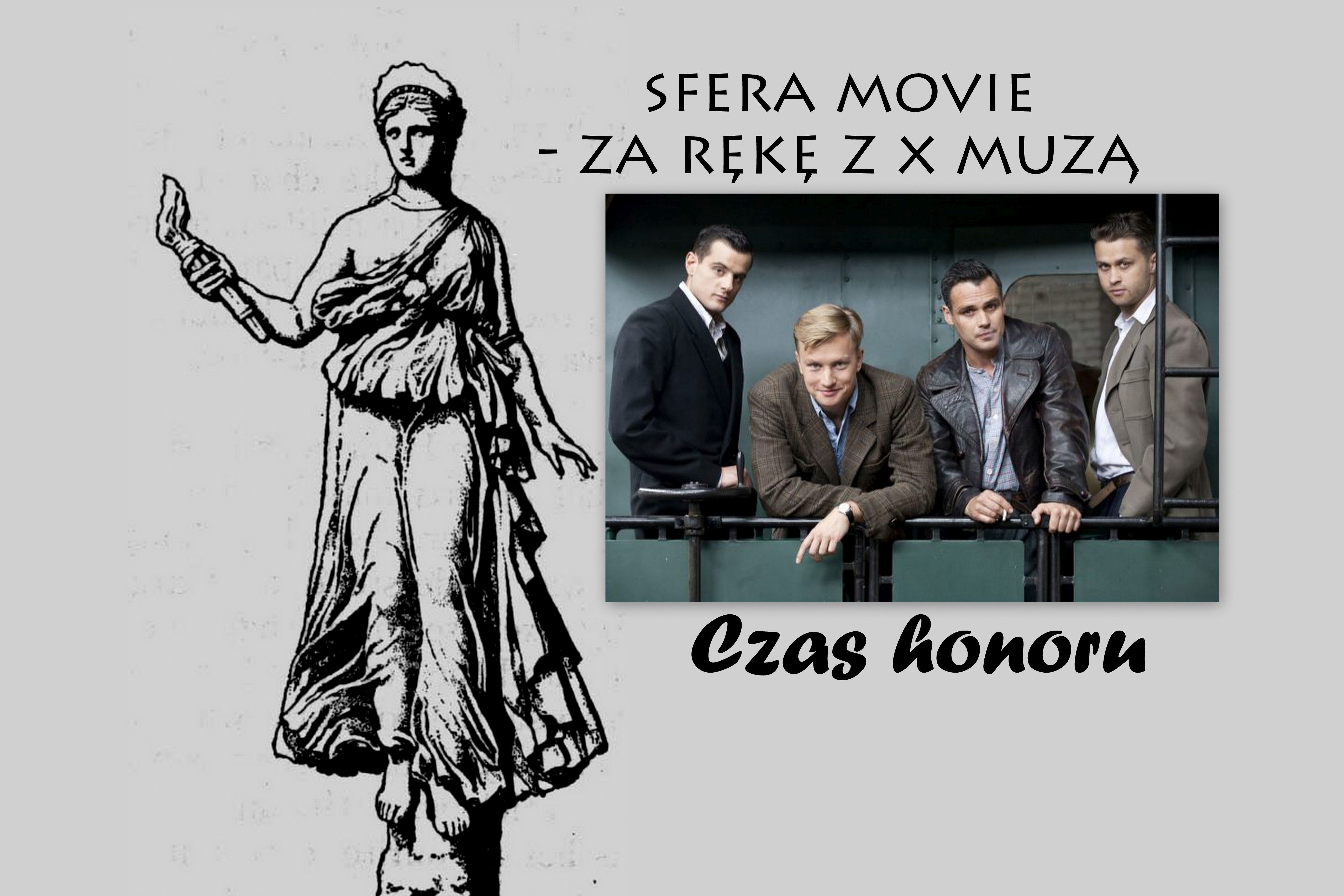 Sfera Movie – za rękę z X Muzą. „Czas honoru” zza kulis