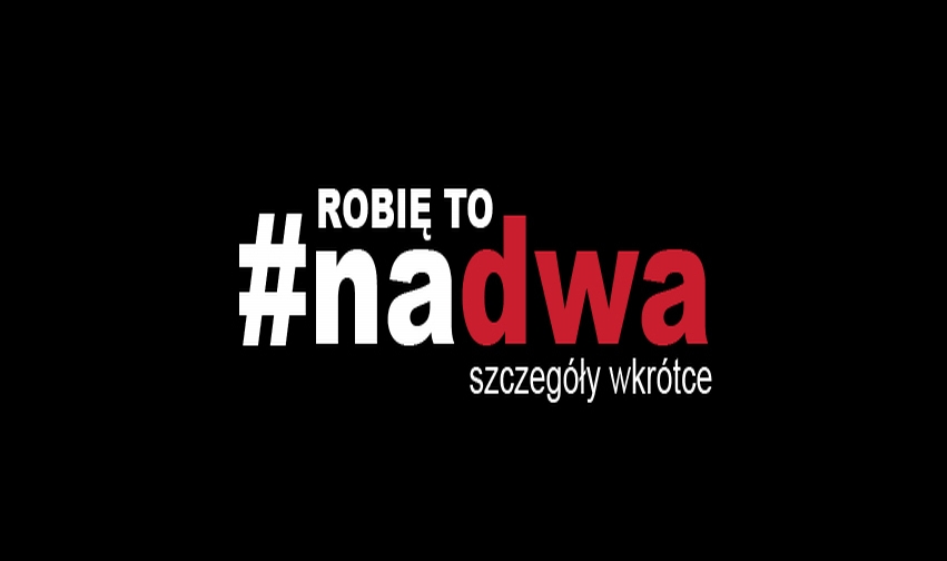 Robię to #nadwa