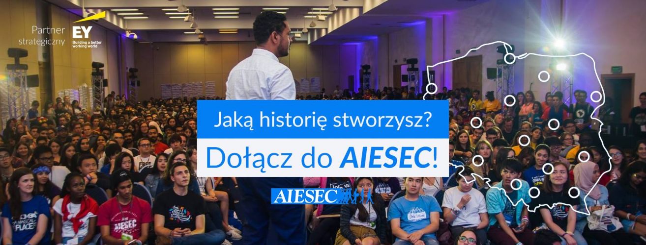 AIESEC rekrutuje przyszłych liderów