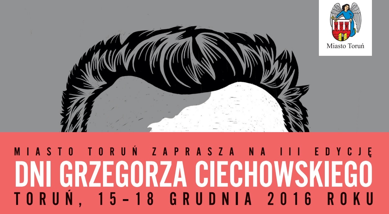 Dni Grzegorza Ciechowskiego 2016