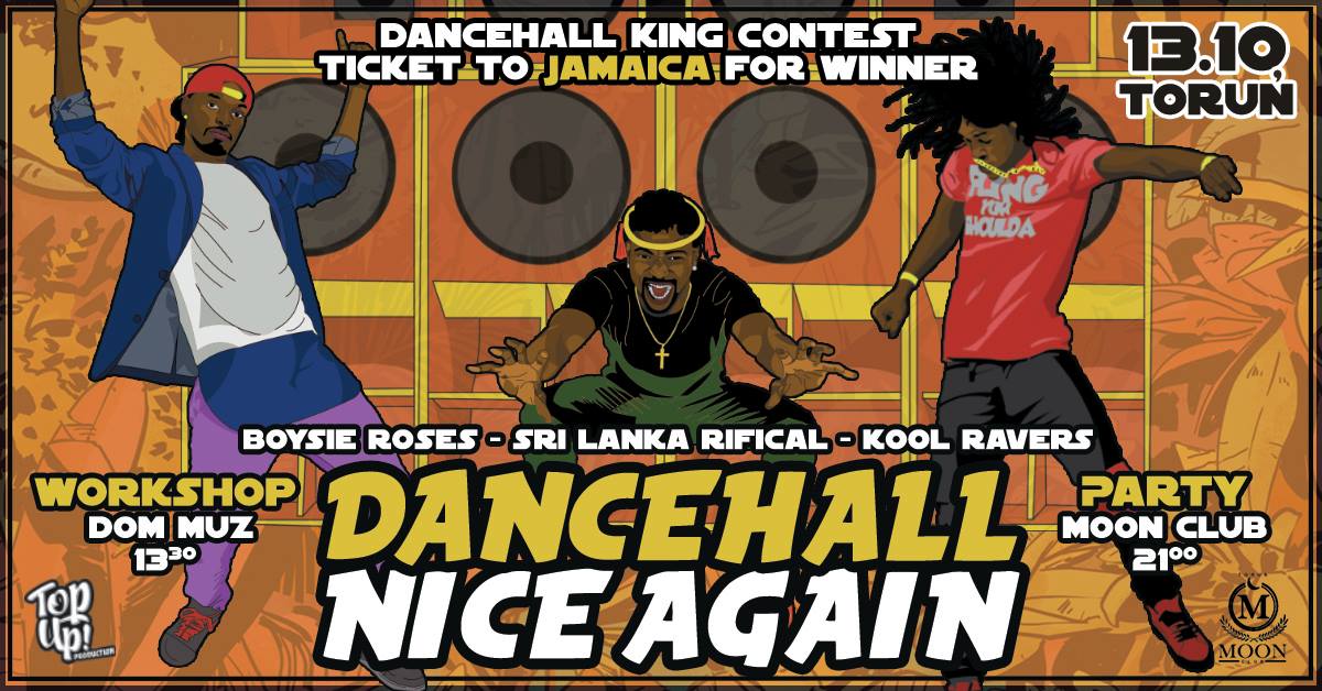 „Możemy żyć na wolno”, czyli Dancehall Nice Again powraca