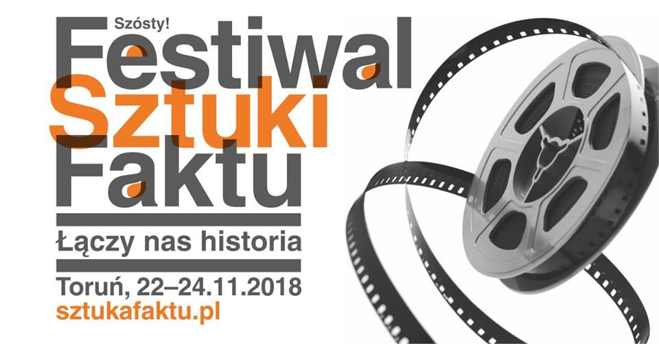 6. Festiwal Sztuki Faktu