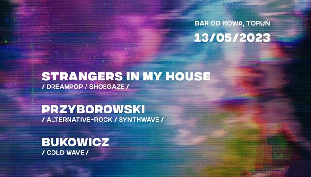 Strangers In My House, Przyborowski i Bukowicz na scenie Baru Od Nowa