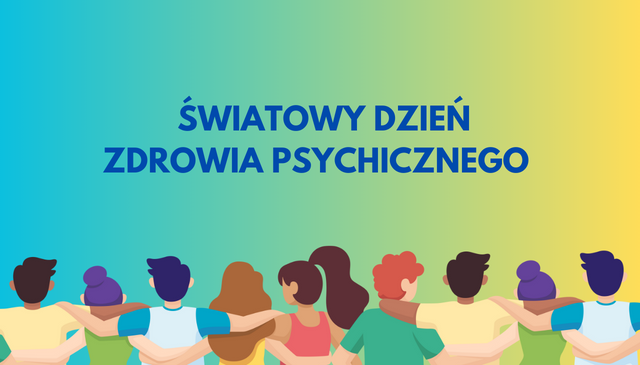 Światowy Dzień Zdrowia Psychicznego