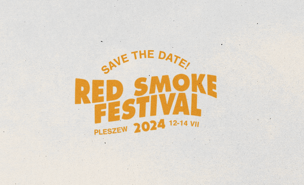 Zlot wolnych dusz, czyli Red Smoke Festival 2024 [ZAPOWIEDŹ]
