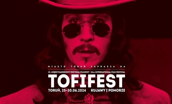 TOFIFEST 2024 i jego tegoroczne mroczne oblicze!